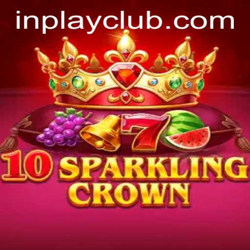 Unveiling 10SparklingCrown: A Premium Experience with INPLAY CLUB